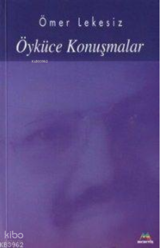 Öyküce Konuşmalar