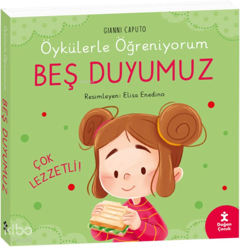 Öykülerle Öğreniyorum - Beş Duyumuz (Ciltli)