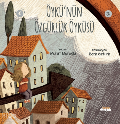 Öykü'nün Özgürlük Öyküsü