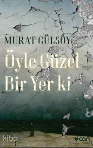 Öyle Güzel Bir Yer Ki