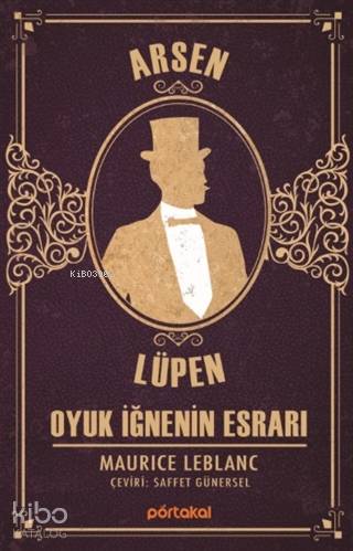 Oyuk İğnenin Esrarı - Arsen Lüpen