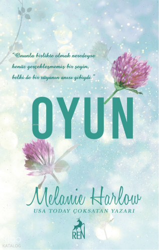 Oyun | Melanie Harlow | Ren Kitap