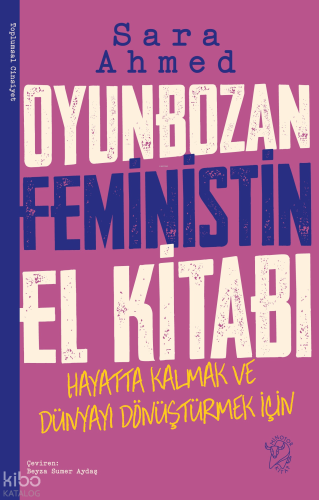 Oyunbozan Feministin El Kitabı