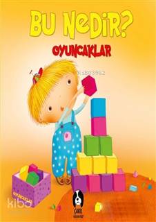 Oyuncaklar - Bu Nedir?