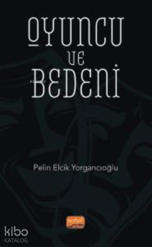 Oyuncu ve Bedeni