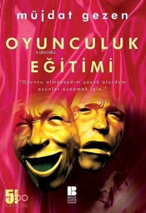 Oyunculuk Eğitimi