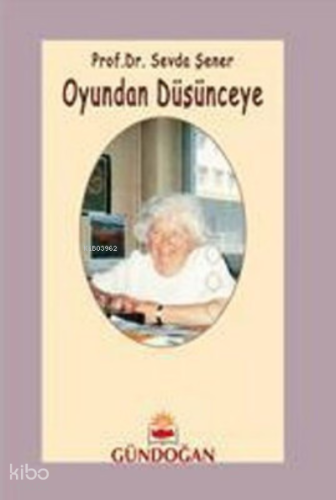 Oyundan Düşünceye