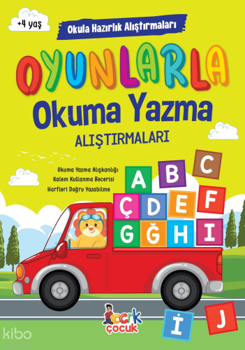 Oyunlarla Okuma Yazma Alıştırmaları;Okula Hazırlık Alıştırmaları