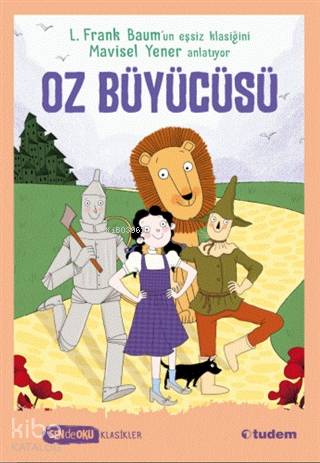 Oz Büyücüsü - Sen de Oku | L. Frank Baum | Tudem Yayınları - Kültür