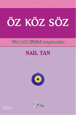 Öz Köz Söz;Türk Halk Kültürü Alıştırmaları