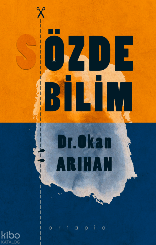 Özde Bilim | Okan Arıhan | Elma Yayınevi
