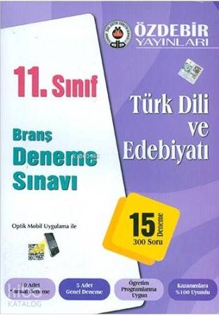 Özdebir 11.Sınıf Türk Dili ve Edebiyatı Branş Deneme Sınavı