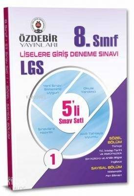 Özdebir Yayınları 8. Sınıf LGS 5 li Deneme Sınavı 1. Set Özdebir | | Ö