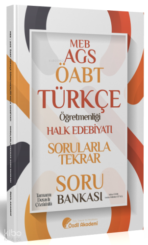 Özdil Akademi ÖABT MEB-AGS Türkçe Halk Edebiyatı Sorularla Tekrar Soru