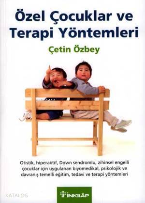 Özel Çocuklar ve Terapi Yöntemleri