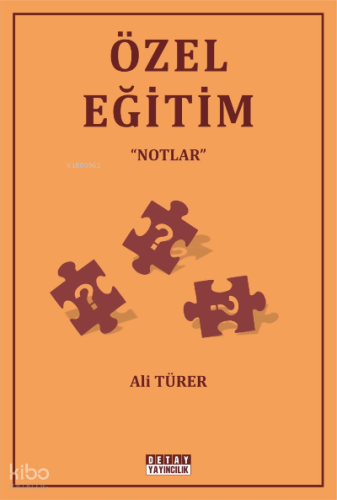 Özel Eğitim Notlar