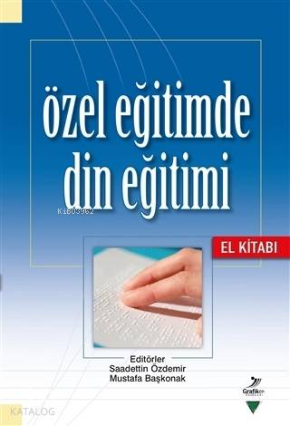 Özel Eğitimde Din Eğitimi El Kitabı