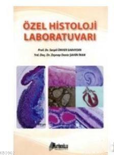 Özel Histoloji Laboratuvarı