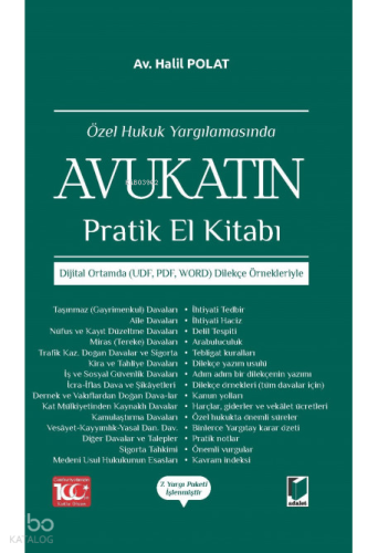 Özel Hukuk Yargılamasında Avukatın Pratik El Kitabı