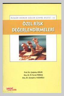 Özel Risk Değerlendirmeleri
