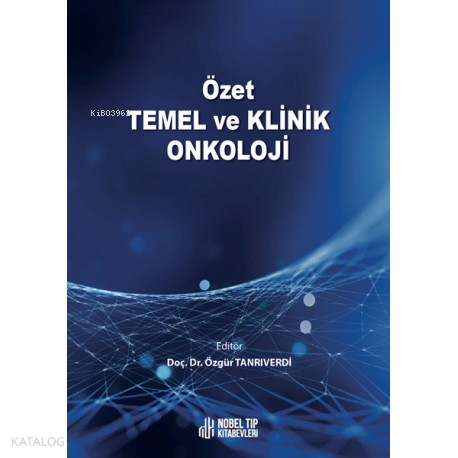 Özet Temel Ve Klinik Onkoloji