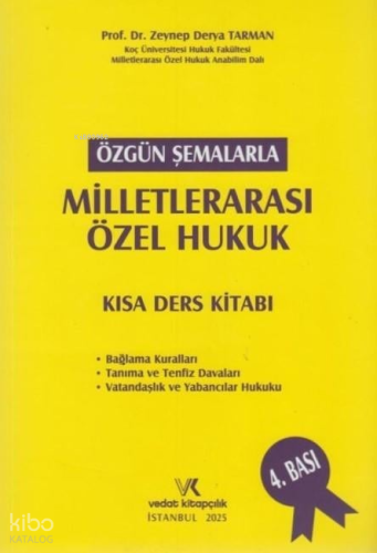Özgün Şemalarla Milletlerarası Özel Hukuk Kısa Ders Kitabı