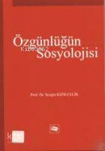 Özgünlüğün Sosyolojisi