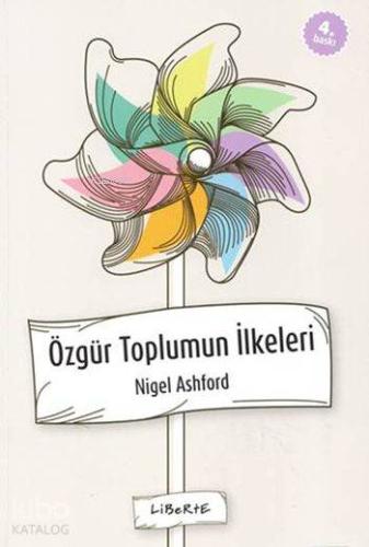 Özgür Toplumun İlkeleri