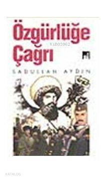 Özgürlüğe Çağrı