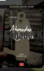 Özgürlüğün Esiri - Ahmadou Bamba