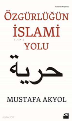Özgürlüğün İslami Yolu