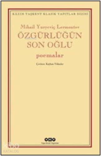 Özgürlüğün Son Oğlu; Poemalar
