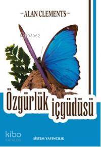 Özgürlük İçgüdüsü