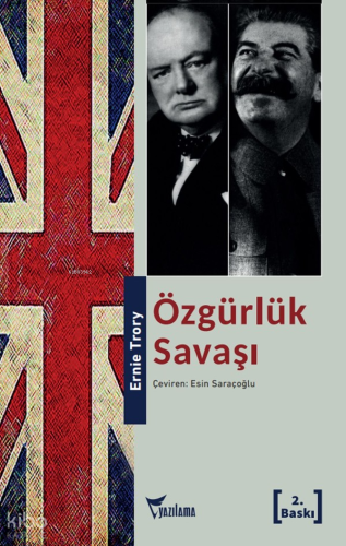 Özgürlük Savaşı | Ernie Trory | Yazılama Yayınevi