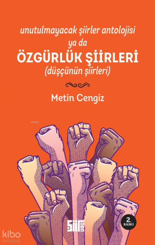 Özgürlük Şiirleri | Metin Cengiz | Şiirden Yayınları
