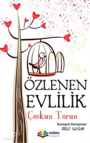 Özlenen Evlilik