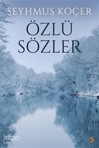 Özlü Sözler | Şeyhmus Koçer | Cinius Yayınları