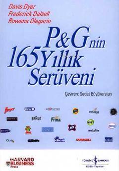 P&G'nin 165 Yıllık Serüveni