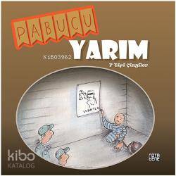 Pabucu Yarım; F Tipi Çizgiler | Sibel Öz | Nota Bene Yayınları