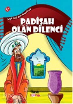 Padişah Olan Dilenci | Ömer Faruk Paksu | Nesil Yayınları