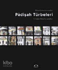 Pâdişah Türbeleri