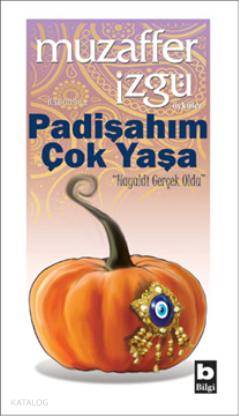 Padişahım Çok Yaşa; Hayaldi Gerçek Oldu