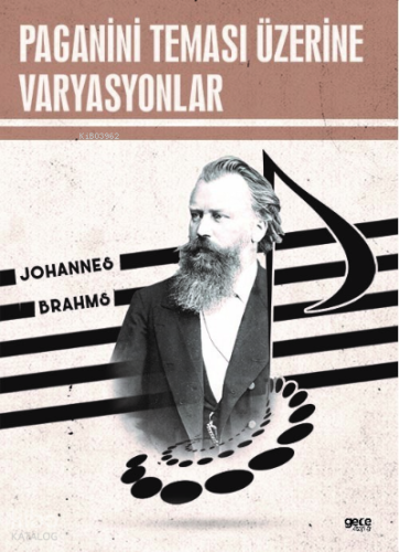 Paganini Teması Üzerine Varyasyonlar | Johannes Brahms | Gece Kitaplığ