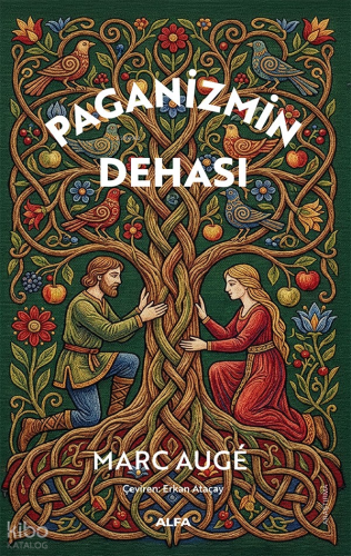 Paganizmin Dehası | Marc Augé | Alfa Basım Yayım Dağıtım