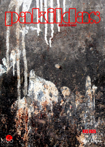 Pakildas Bilim Kültür Sanat Dergisi 2. Sayı - Kış 2026 | Kolektif | Ka