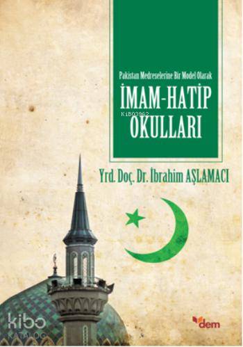 Pakistan Medreselerine Bir Model Olarak İmam Hatip Okulları