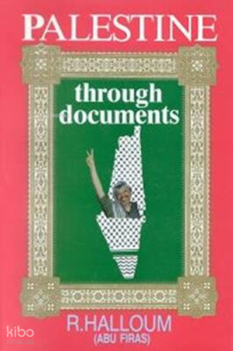 Palestine Through Documents