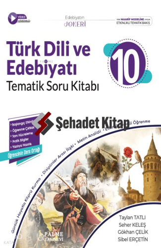 Palme Edebiyatın Jokeri 10. Sınıf  Türk Dili ve Edebiyatı Tematik Soru Kitabı