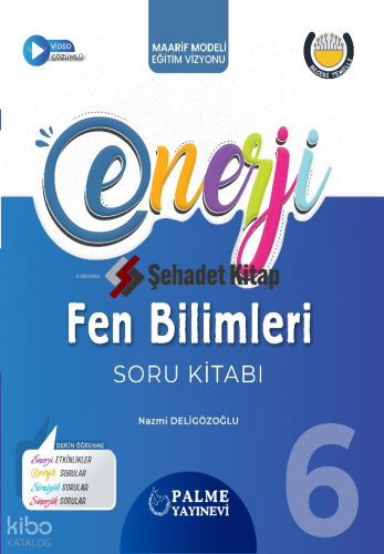 Palme Yayınevi 6. Sınıf Enerji Fen Bilimleri Soru Kitabı