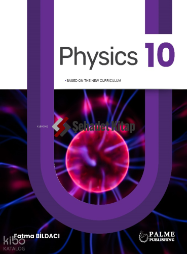 Palme Yayınları 10. Sınıf Physics | Fatma Bildacı | Palme (Hazırlık)